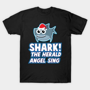 'Shark! The Herald Angels Sing' Funny Christmas Shark T-Shirt